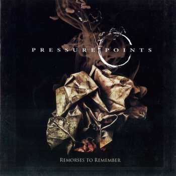 Album Pressure Points: Remorses To Remember