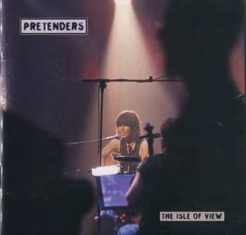 Album The Pretenders: The Isle Of View