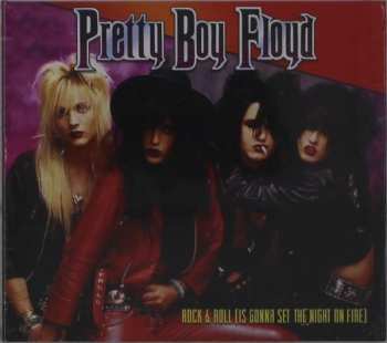 CD Pretty Boy Floyd: Rock & Roll (Is Gonna Set The Night On Fire) 637419