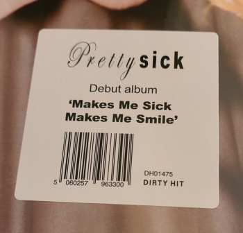 LP Pretty Sick: Makes Me Sick Makes Me Smile 606173