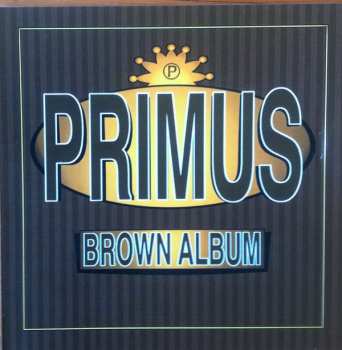 2LP Primus: Brown Album LTD 402597