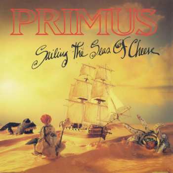 CD Primus: Sailing The Seas Of Cheese 625040