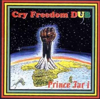 Album Prince Far I: Cry Freedom Dub