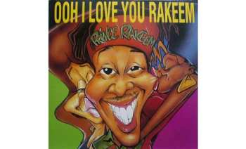 LP Prince Rakeem: Ooh I Love You Rakeem LTD 577117