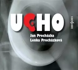 Procházka, Procházková: Ucho