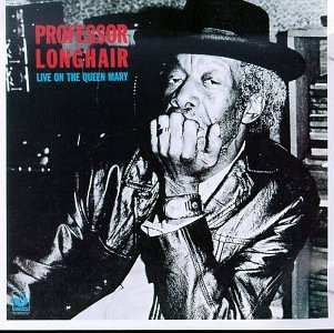 Album Professor Longhair: Live On The Queen Mary