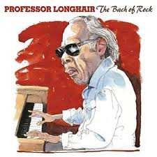 Album Professor Longhair: The Bach Of Rock