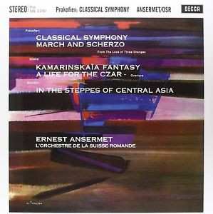 LP Sergei Prokofiev: Classical Symphony / March And Scherzo / Kamarinskaïa Fantasy / A Life For The Czar / In The Steppes Of Central Asia 620736