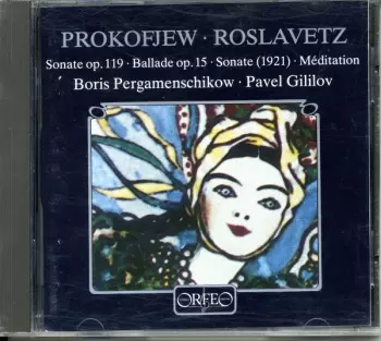 Sonate Op. 119 - Ballade Op. 15 - Sonate (1921) - Meditation