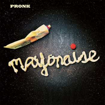 Arjan Pronk: Mayonaise