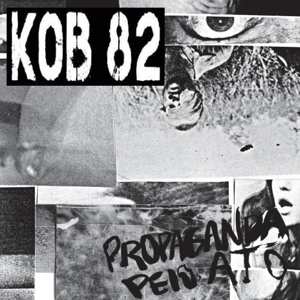 Album Kob 82: Propaganda pelo Ato