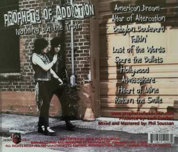 CD The Prophets Of Addiction: Nothing But The Truth 547960