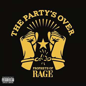 Album Prophets Of Rage: The Party's Over