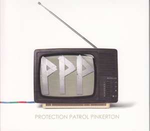 Protection Patrol Pinkerton: Protection Patrol Pinkerton