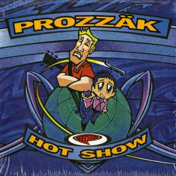 LP Prozzak: Hot Show 642931