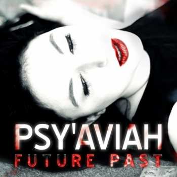 Album Psy'Aviah: Future Past