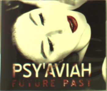 CD Psy'Aviah: Future Past LTD 626811