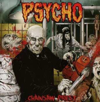 Album Psycho: Chainsaw Priest