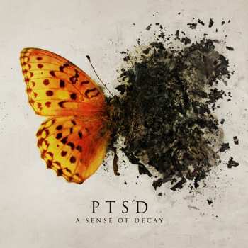 Album PTSD: A Sense Of Decay