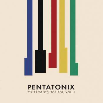 LP Pentatonix: PTX Presents: Top Pop, Vol. 1 28979