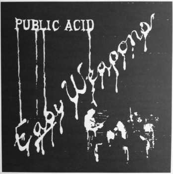 LP Public Acid: Easy Weapons 586711