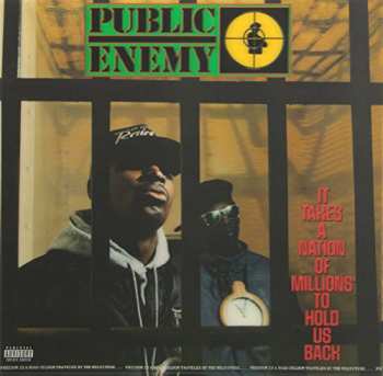 LP Public Enemy: It Takes A Nation Of Millions To Hold Us Back 651311