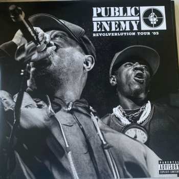 3LP Public Enemy: Revolverlution Tour 2003 DLX 583244