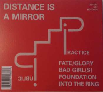 CD Public Practice: Distance Is A Mirror 403830