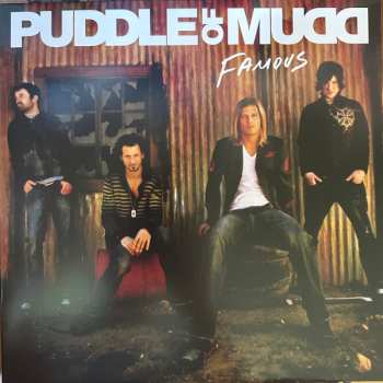 LP Puddle Of Mudd: Famous 619384