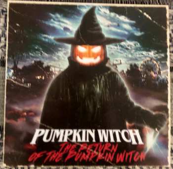 LP Pumpkin Witch: The Return Of The Pumpkin Witch CLR | LTD 571063