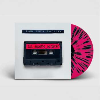 LP Punk Rock Factory: All Hands On Deck (black/pink Splattered) 630265