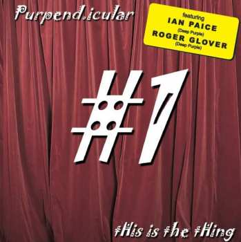 Album Purpendicular: This is the thing #1