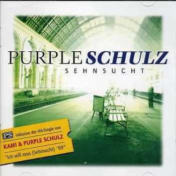 Album Purple Schulz: Sehnsucht - Die Balladen 1984 - 1999