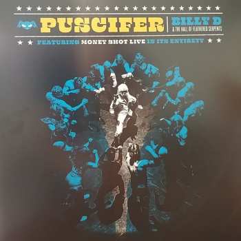 Album Puscifer: Billy D & The Hall Of Feathered Serpents (Featuring Money Shot Live In Its Entirety)