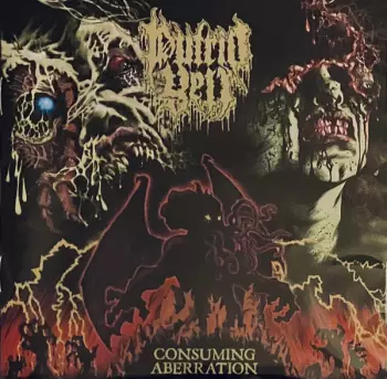 Putrid Yell: Consuming Aberration