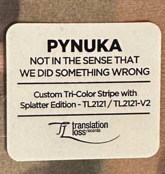 LP Pynuka: Not In The Sense That We Did Something Wrong CLR 580678