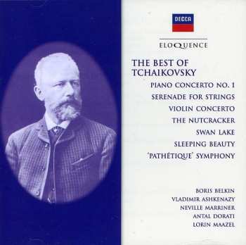 CD Pyotr Ilyich Tchaikovsky: Best Of Tchaikovsky 463812