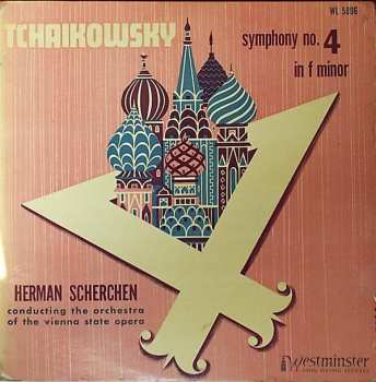 Album Pyotr Ilyich Tchaikovsky: Symphony No. 4 In F Minor