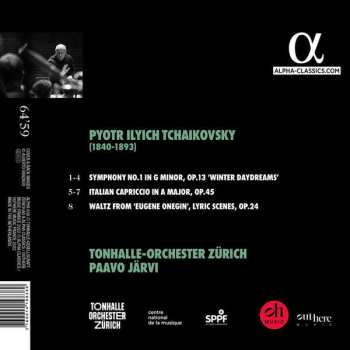 CD Pyotr Ilyich Tchaikovsky: Symphony No. 1 "Winter Daydreams", Italian Capriccio, Waltz From "Eugene Onegin" 601016