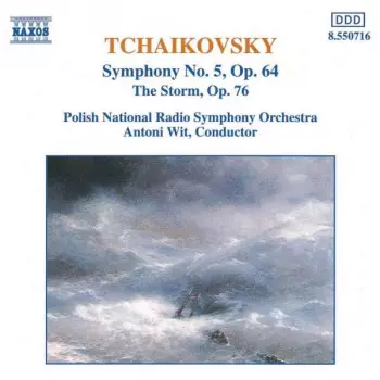 Symphony No. 5, Op. 64 / The Storm, Op. 76