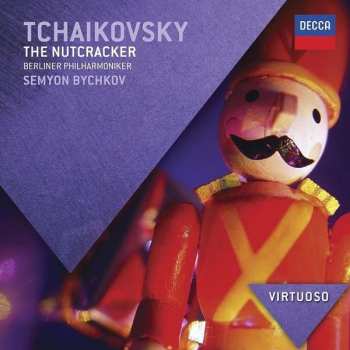 Pyotr Ilyich Tchaikovsky: The Nutcracker / Der Nussknacker / Casse-Noisette