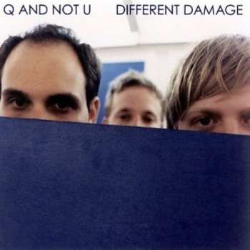 LP Q And Not U: Different Damage 636666