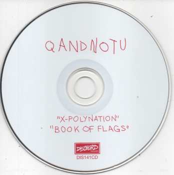 CD Q And Not U: X-Polynation / Book Of Flags 647938