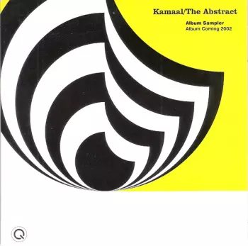 Kamaal/The Abstract