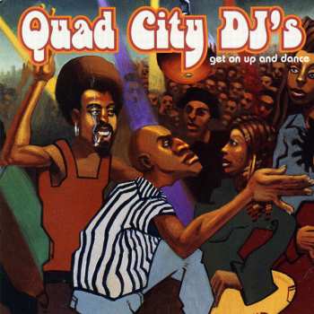 CD Quad City DJ's: Get On Up And Dance 13940