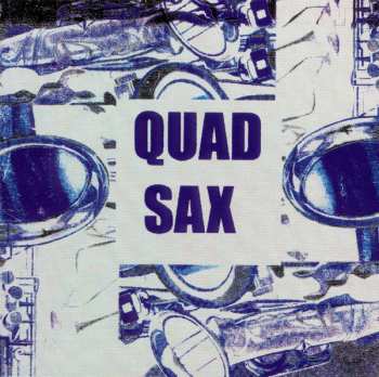 Album Quad Sax: Quad Sax