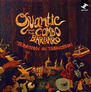 Album Quantic & His Combo Bárbaro: Tradition In Transition