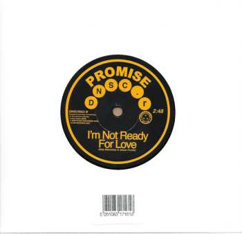 SP Promise: Can't Let You Break My Heart / I'm Not Ready For Love 649764