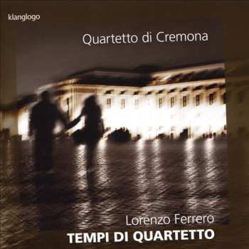 Album Quartetto Di Cremona:  Tempi Di Quartetto