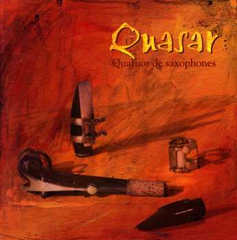 Album Quasar: Quatuor De Saxophones